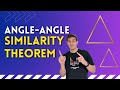 Understanding the Angle-Angle Similarity Theorem