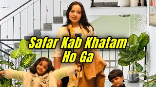 Humara Ye Safar Khatam Hony Ka Naam Hi Nahi Lay Raha || Aqsa Ali Vlogs