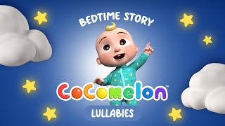 Bedtime Story  | Cocomelon Lullabies | Bedtime Songs | Nursery Rhymes & Kids Songs