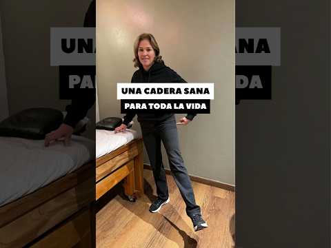 UNA CADERA SANA PARA TODA LA VIDA
