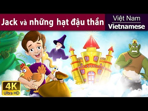 Jack và cây đậu | The Jack and The Beanstalk in Vietnam  | @VietnameseFairyTales