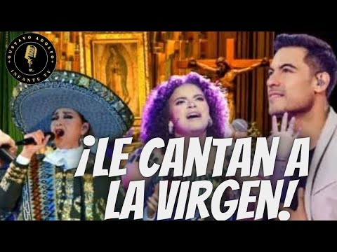 Famosos CANTAN las MAÑANITAS a la Virgen de Guadalupe