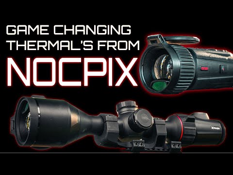 New Game Changing Features In Both New Thermals From Nocpix!