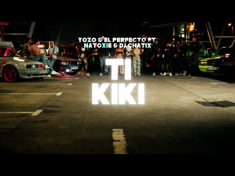 Yozo & El Perfecto Ft Natoxie & Chatix - Ti Kiki (Clip Officiel)