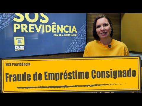 SOS Previdência | Fraude do Empréstimo Consignado