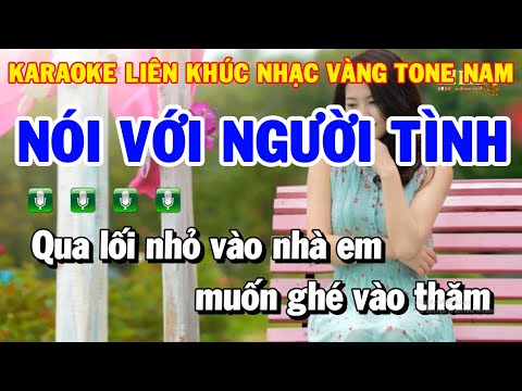 Nhạc Sống Karaoke Liên Khúc Rumba Tone Nam | Nói Với Người Tình – Lá Thư Cuối Cùng | Thanh Hải