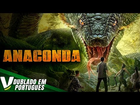 ANACONDA | DUBLAGEM EXCLUSIVA | NOVO FILME HD DE AÇÃO COMPLETO DUBLADO EM PORTUGUÊS