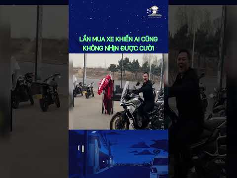 Lần mua xe để đời nhất