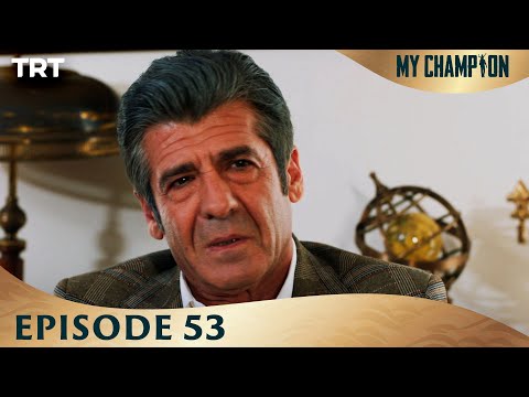 My Champion Episode 53