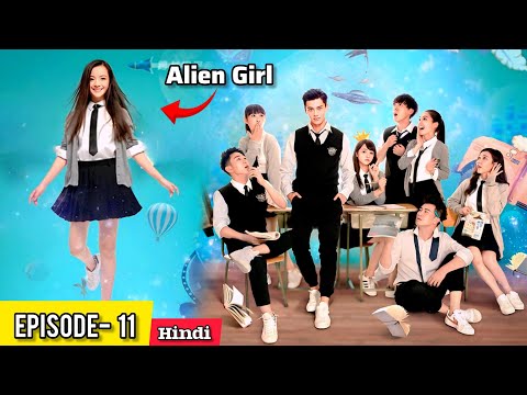 200 Million Years Old Alien Girl🛸♥️ Rich Topper (हिन्दी में) High School C-Drama Explained in Hindi.