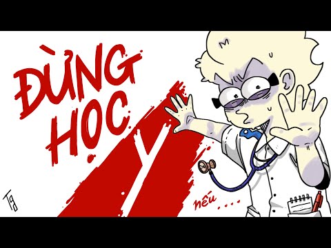 Nỗi sợ của việc HỌC Y....