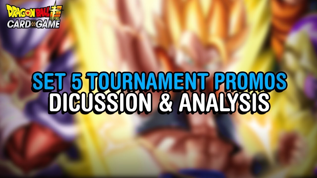 PROMO PACK LEADER?! Set 5 Promo Preview Discussion & Analysis | DBS CCG