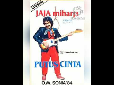 JAJA MIHARJA - Putus Cinta (1984)