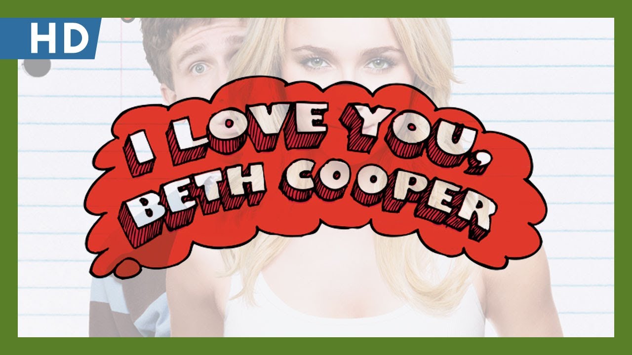 I Love You, Beth Cooper Trailerin pikkukuva