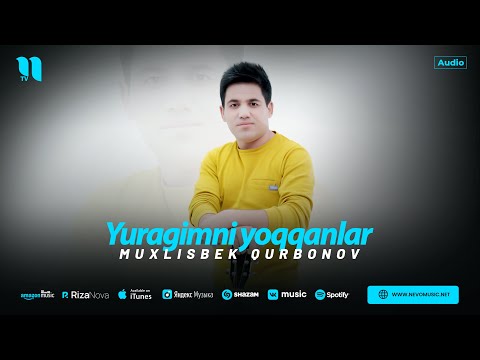 Muxlisbek Qurbonov - Yuragimni yoqqanlar (audio 2025)