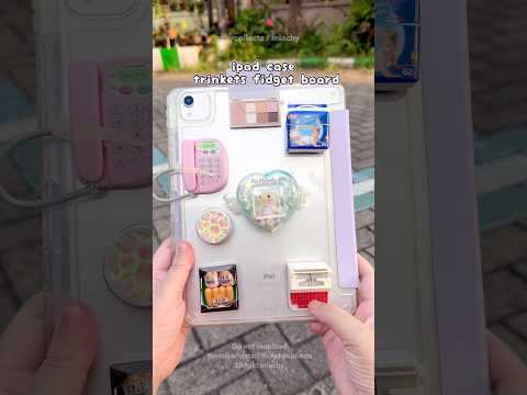 Trinkets fidget board on my ipad case #fidgetboard #mini #toys #mainan