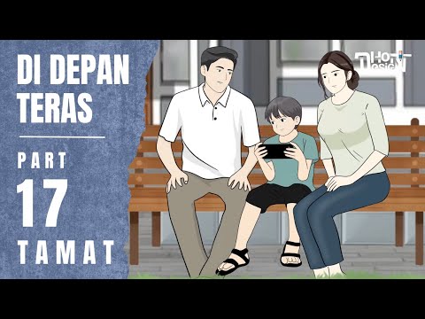 DI DEPAN TERAS PART 17 (TAMAT) - Animasi Sekolah