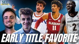 Which SEC Basketball Teams Are The EARLY FAVORITES To Win The League? | THE LAYUP LINE