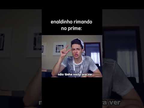Enaldinho rimando no prime☠️‼️#rima #enaldinho #edit #capcut #capcutedit #mussoumano #shorts