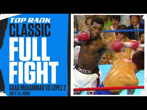 On This Day! Matthew Saad Muhammad vs Yaqui Lopez 2 | 1980 Fight Of The Year | FULL FIGHT