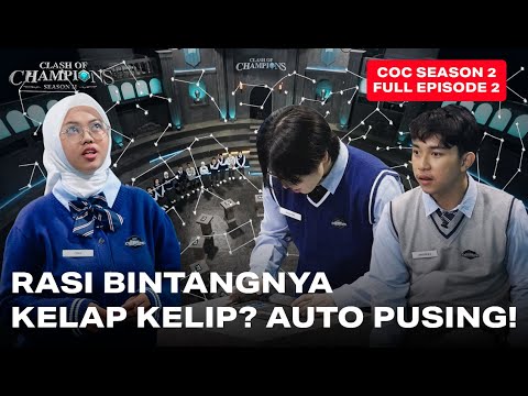 Clash of Champions (COC) Season 2 - EPS. 2 | AUTO PUSING! Rasi Bintangnya Kelap-kelip!?