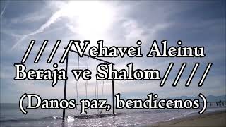 Vehavei Aleinu | Yom Sheva