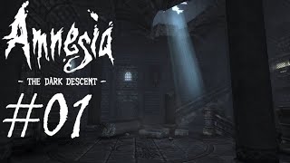 Was... was ist passiert? ⚫ Amnesia: The Dark Descent [#01]