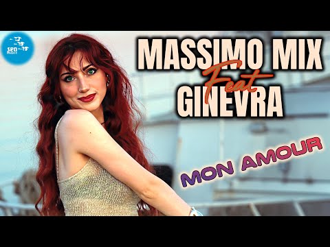 Massimo Mix Ft. Ginevra - Mon amour ( Ufficiale 2025 )