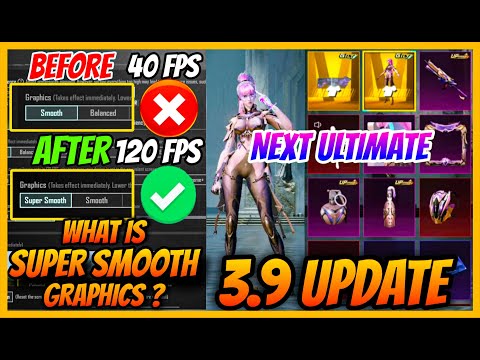 🔥 BGMI 3.9 Update: Super Smooth Graphics 120 FPS Explained + Next Ultimate Spin Pre-Order Reveal!