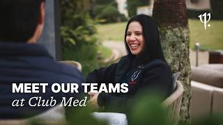 Club Med Careers: Stories That Shape You
