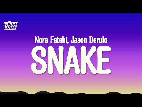 Nora Fatehi, Jason Derulo - Snake (Lyrics)