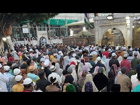 Ajmer Dargah Sharif | Live ziyart ajmer Sharif | Khawaja garib nawaz