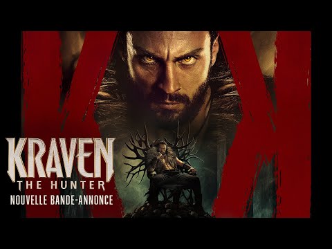 Kraven The Hunter - Nouvelle bande-annonce VOSTFR