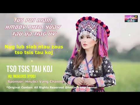 Tso Tsis Tau Koj/Nkaujxis Xyooj nkauj tshiab #music #audio #only #2025