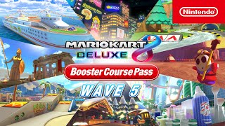 Mario Kart 8 Deluxe Booster Course Pass Wave 5 release date, tracks