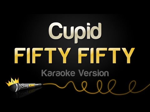 FIFTY FIFTY – Cupid (Karaoke Version)