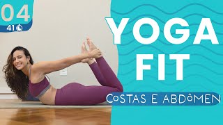 Treino de Yoga para FORTALECER, SECAR e DEFINIR Costas, Abdômen e Braços em casa (Dia 4: Yoga Fit)