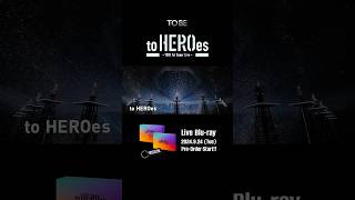 2024.11.29 発売！to HEROes 〜TOBE 1st Super Live〜Blu-ray予約受付開始💿 #TOBE_toHEROes