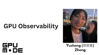 Lecture 98: GPU Observability