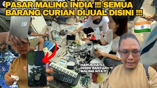 HATI2 DISINI BANYAK MALINGNYA‼️IPHONE DISINI GA ADA HARGANYA DI PASAR MALING 🇮🇳 INDIA‼️ 😱✨