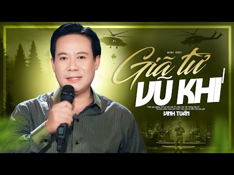 Giã Từ Vũ Khí - Vinh Tuấn | Nhạc Vàng Lính Tuyển Chọn Hay Đỉnh Cao