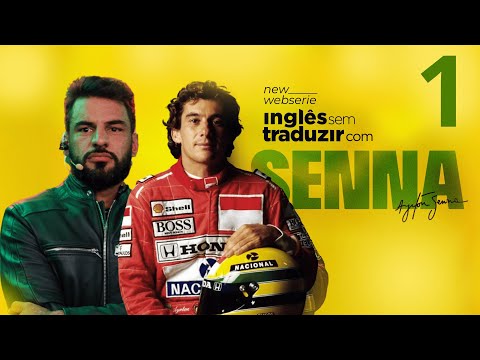 Inglês sem Traduzir com Ayrton Senna Episode 1