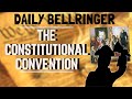 Exploring the Key Events of the Constitutional Convention