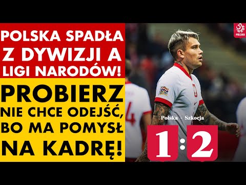 POLSKA – SZKOCJA 1-2. DYMY! SPADAMY Z LIGI NARODÓW! PROBIERZ NIE CHCE DYMISJI, BO MA POMYSŁ NA KADRĘ