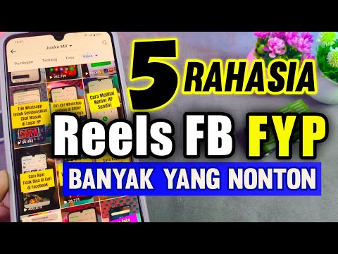 Cara Agar Video Reels Facebook Banyak Yang Nonton dan FYP