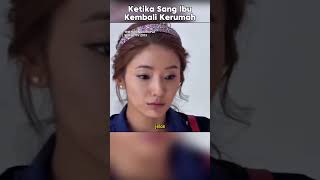 KETIKA IBU KEMBALI KE RUMAH