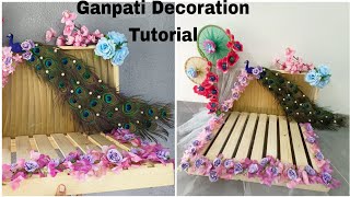 Ganpati Decoration Tutorial|| Ganpati Decoration Ideas 