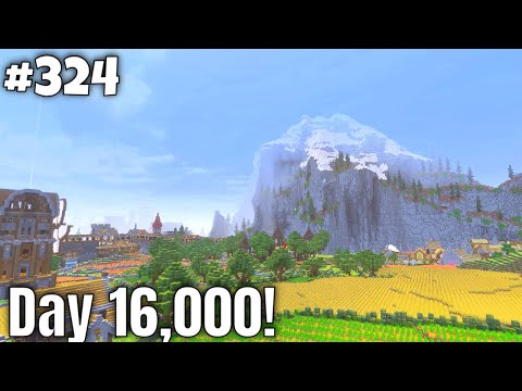 Day 16,000!!! [Minecraft Survival] [ep. 324]