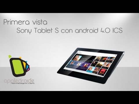 (SPANISH) Sony Tablet S con android 4.0 ICS