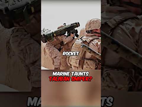 US Marine Teasing Taliban Sniper